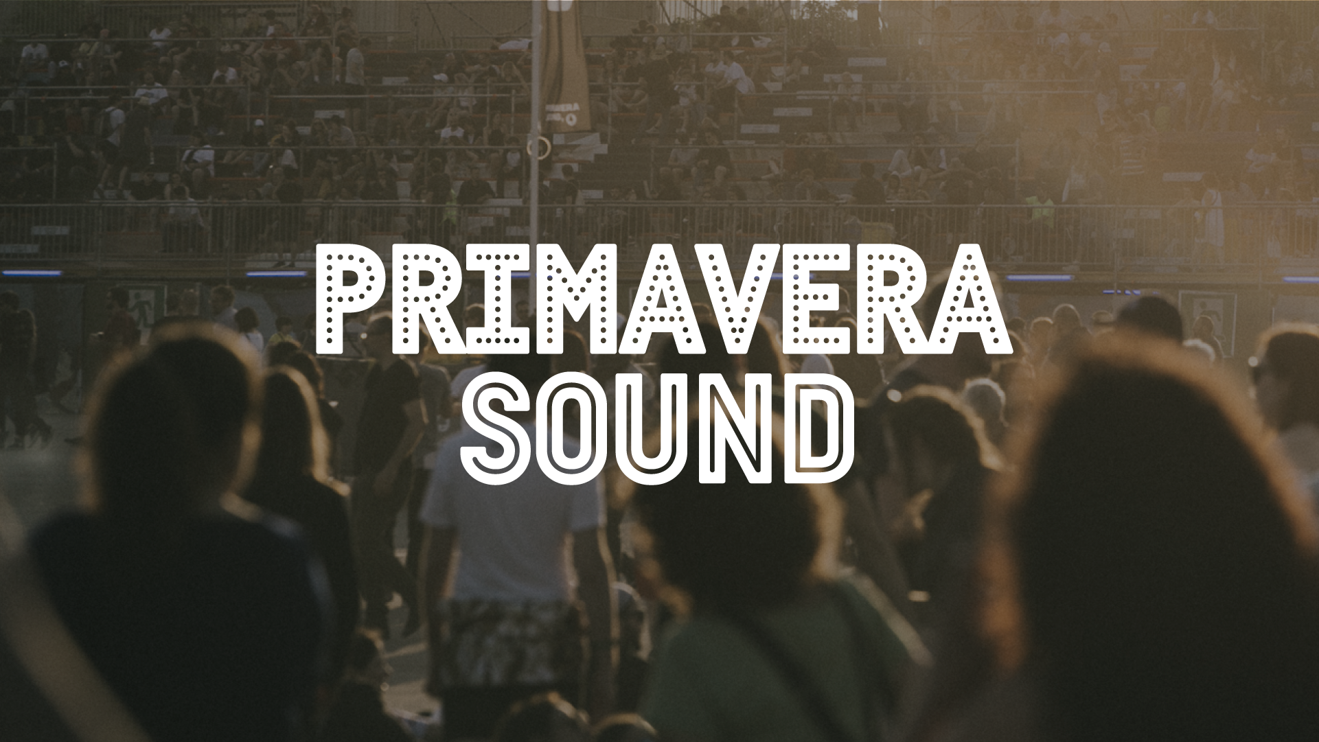 Primavera Sound